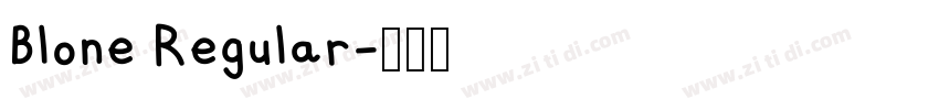 Blone Regular字体转换 Blone Regular字体转换